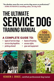 The Ultimate Service Dog Training Manual